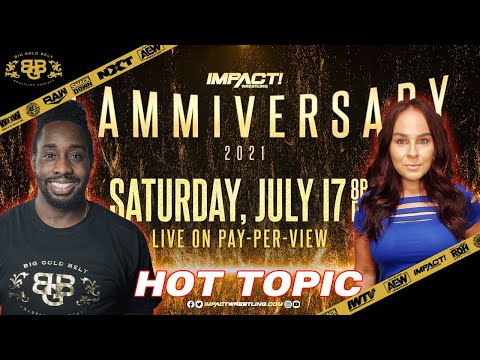 Impact Wrestling Review |IMPACT! Highlights Weekly | (7/16/2021) |Slammiversary Week!