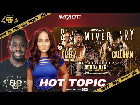 Impact Wrestling Review | IMPACT! Highlights Weekly | (7/2/2021) | Sami Callihan vs Kenny Omega