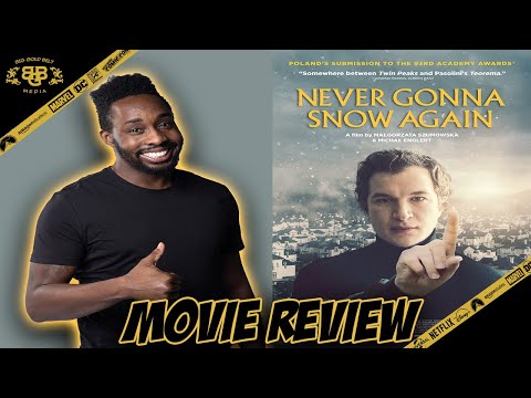 Never Gonna Snow Again – Movie Review (2021) | Alec Utgoff | SPOILER REVIEW