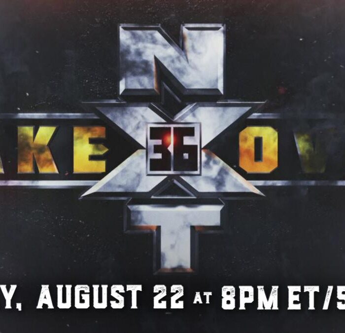 NXT TakeOver 36 slated for Sunday, August 22