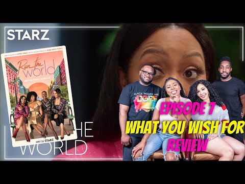 Run The World Season 1 Episode 7 – “What You Wish For” Spoiler Recap & Review