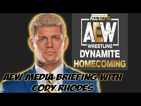 AEW Media Briefing with Cody Rhodes | Tuesday, Aug. 3, 2021 | AEW DYNAMITE HOMECOMING