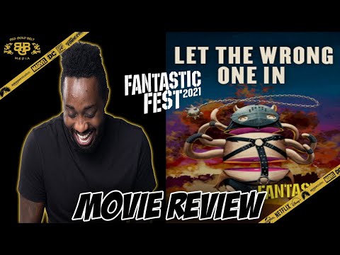 Let the Wrong One In – Review (2021) | Fantastic Fest 2021