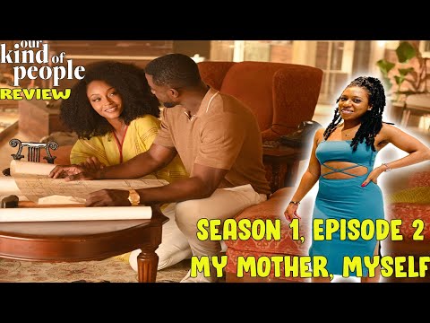 Our Kind of People – Review (2021) | Season 1, Episode 2 “My Mother, Myself” | FOX