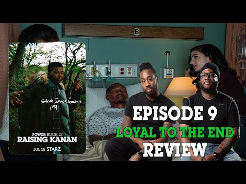 Power Book III Raising Kanan Episode 9 Review & Recap “Loyal To The End” Discussion