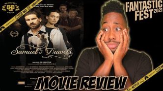 Samuel’s Travels – Review (2021) | Sema ceļojumi | Fantastic Fest 2021