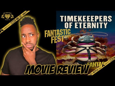 The Timekeepers Of Eternity – Review (2021) | The Langoliers Remix Art | Fantastic Fest 2021