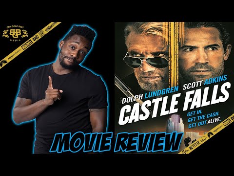 Castle Falls – Review (2021) | Scott Adkins, Dolph Lundgren