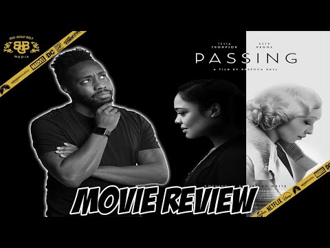 Passing – Review (2021) | Tessa Thompson, Ruth Negga | Netflix