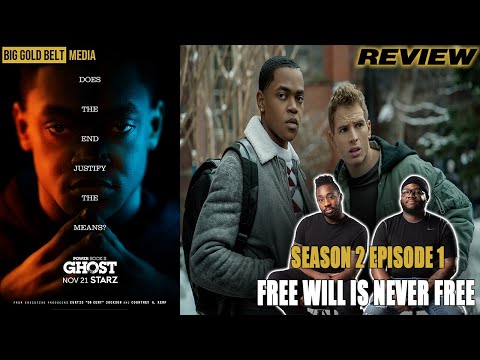 Power Book II Ghost Season 2 Episode 1 Review & Recap “Free Will Is Never Free”