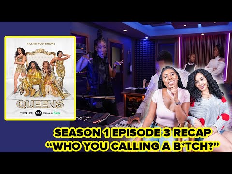 QUEENS Review | Season 1 Episode 3 “WHO YOU CALLING A B*TCH?” Recap & Discussion | ABC