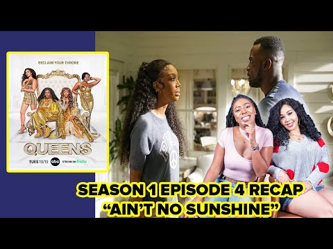 QUEENS Review | Season 1 Episode 4 “AIN’T NO SUNSHINE” Recap & Discussion | ABC