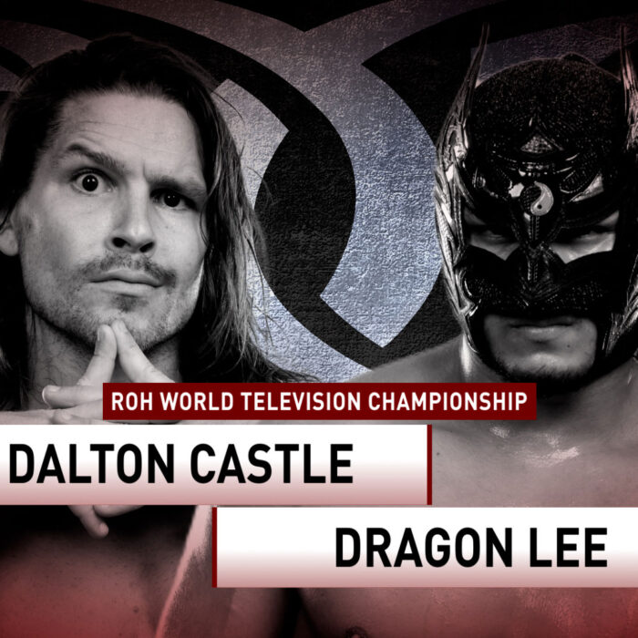 ROH TV Preview: Dalton Castle Challenges Dragon Lee For ROH World Television Title