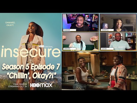 Insecure Season 5 Episode 7 Recap & Review “Chillin’, Okay?!” Spoiler Discussion