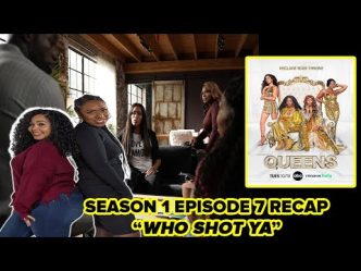 QUEENS Season 1 Episode 7 Review “WHO SHOT YA” Recap & Discussion | ABC