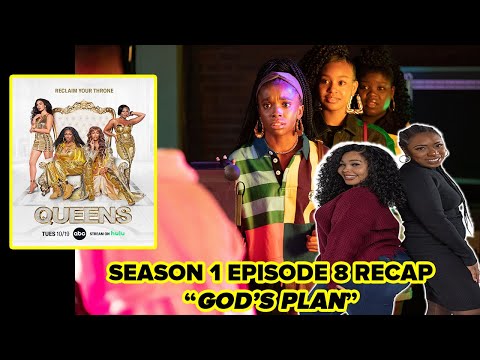 QUEENS Season 1 Episode 8 Review “God’s Plan” Recap & Discussion | ABC