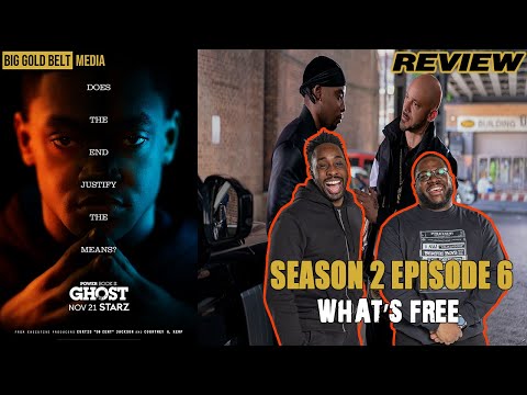 Power Book ii Ghost Season 2 Episode 6 Review & Recap “WHAT’S FREE”