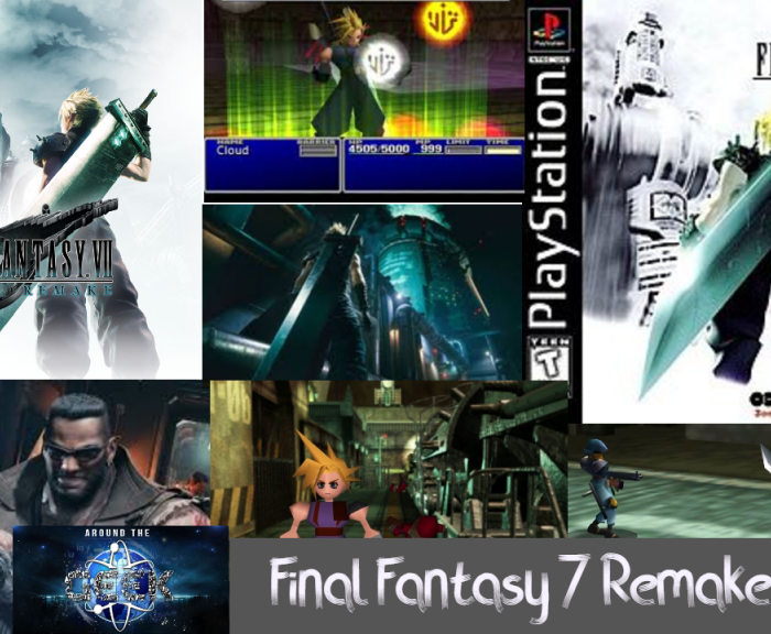 Around The Geek Podcast: Final Fantasy 7 Remake review