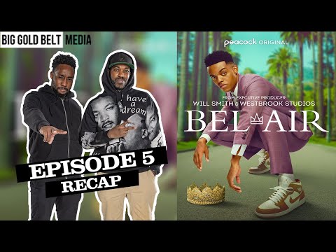 Bel-Air | Recap Episodes 5 (2022) *SPOILER REVIEW*