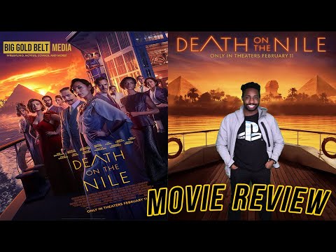 Death on the Nile – Review (2022) *Mild Spoilers* | Gal Gadot, Kenneth Branagh