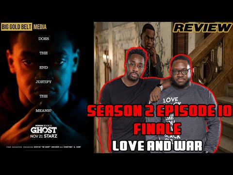 Power Book II Ghost Season 2 Finale Episode 10 Review & Recap “Love and War”