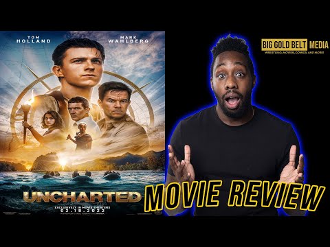 Uncharted – Movie Review (2022) | Tom Holland, Mark Wahlberg | Sony