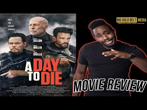 A Day to Die – Review (2022) | Bruce Willis, Frank Grillo