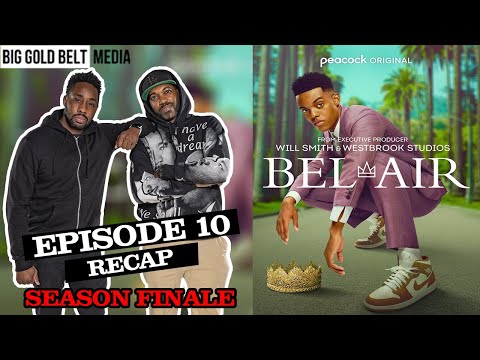 Bel-Air | Recap & Review Episode 10 SEASON FINALE *SPOILER REVIEW* | “Where To?” (2022)