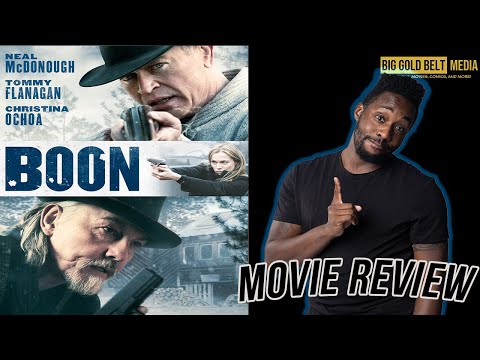 Boon – Review (2022) | Neal McDonough, Tommy Flanagan