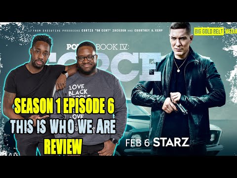Power Book IV Force Season 1 Episode 6 Review & Recap “This Is Who We Are”