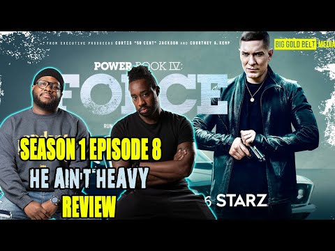 Power Book IV Force Season 1 Episode 8 Review & Recap “He Ain’t Heavy”