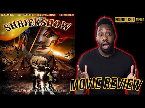 Shriekshow – Review (2022) | Brad Twigg, Felissa Rose