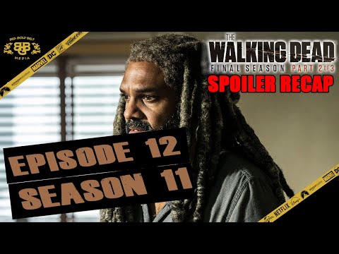 The Walking Dead Season 12 Part 2 Episode 12 SPOILER RECAP – “The Lucky Ones”