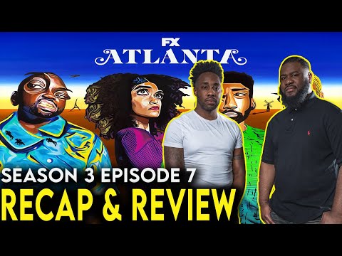 ‘Atlanta’ Season 3 Episodes 7 Recap & Review (2022) – “Trini 2 De Bone”