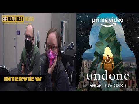 Undone (Season 2) Interview – Raphael Bob-Waksberg & Kate Purdy | Wondercon 2022