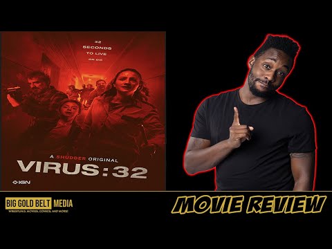 Virus 32 – Review (2022) | Gustavo Hernández | Shudder