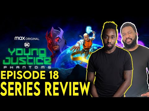 Young Justice Phantoms Review & Recap (2022) | Season 4, Episode 18 – Beyond the Grip of the Gods