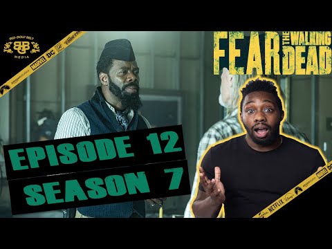 Fear The Walking Dead Season 7 Episode 12 Review & Reaction – “Sonny Boy”