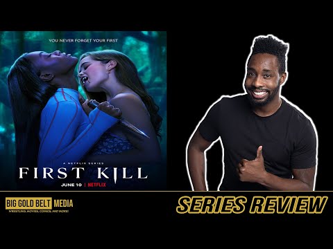 First Kill – Review (2022) | Imani Lewis, Sarah Catherine Hook | Netflix