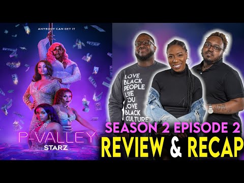 P-Valley Season 2 Episode 2 Review & Recap “Seven Pounds of Pressure”