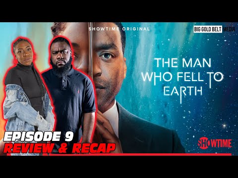 The Man Who Fell To Earth Season 1 Episode 9 Recap & Review | As the World Falls Down