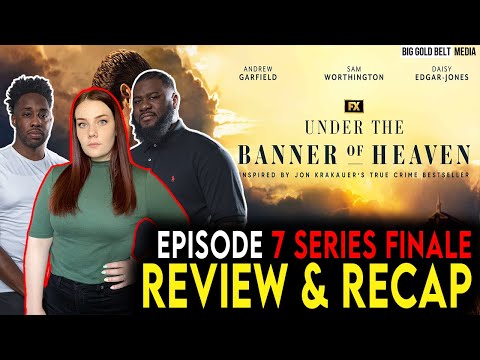 Under the Banner of Heaven Review | Episode 7 Recap & Review – Blood Atonement’ | SERIES FINALE