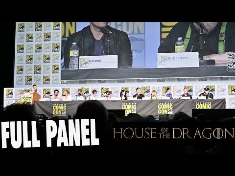 ‘House of the Dragon’ FULL PANEL | San Diego Comic Con | Game of Thrones | SDCC 2022