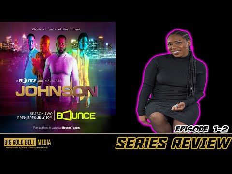 Johnson Season 2 – Review (2022) | Episode 1 – 2 | Bounce