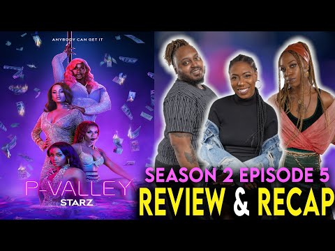 P-Valley Season 2 Episode 5 Review & Recap “White Knights”