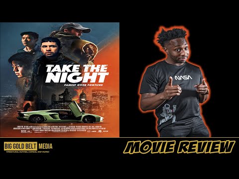 Take The Night – Review (2022) | Seth McTigue, Roy Huang | Saban Films