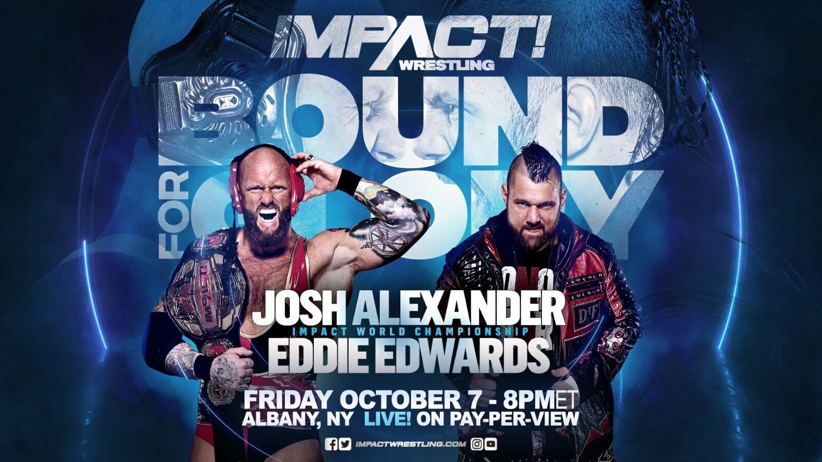 Eddie Edwards to Challenge IMPACT World Champion Josh Alexander in the Main Event of Bound For Glory