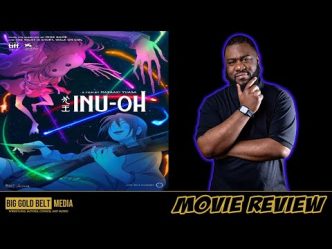 INU-OH - Review (2022) | Masaaki Yuasa, Taiyo Matsumoto | TIFF