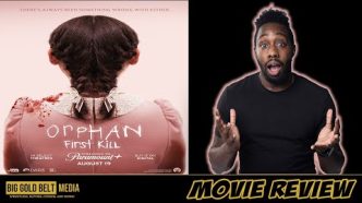Orphan: First Kill - Review (2022) | Isabelle Fuhrman, Julia Stiles | Paramount+
