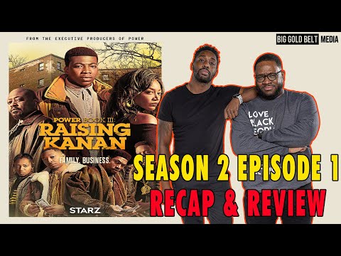 Power Book III Raising Kanan Season 2 Episode 1 Recap & Review “The More Things Change”